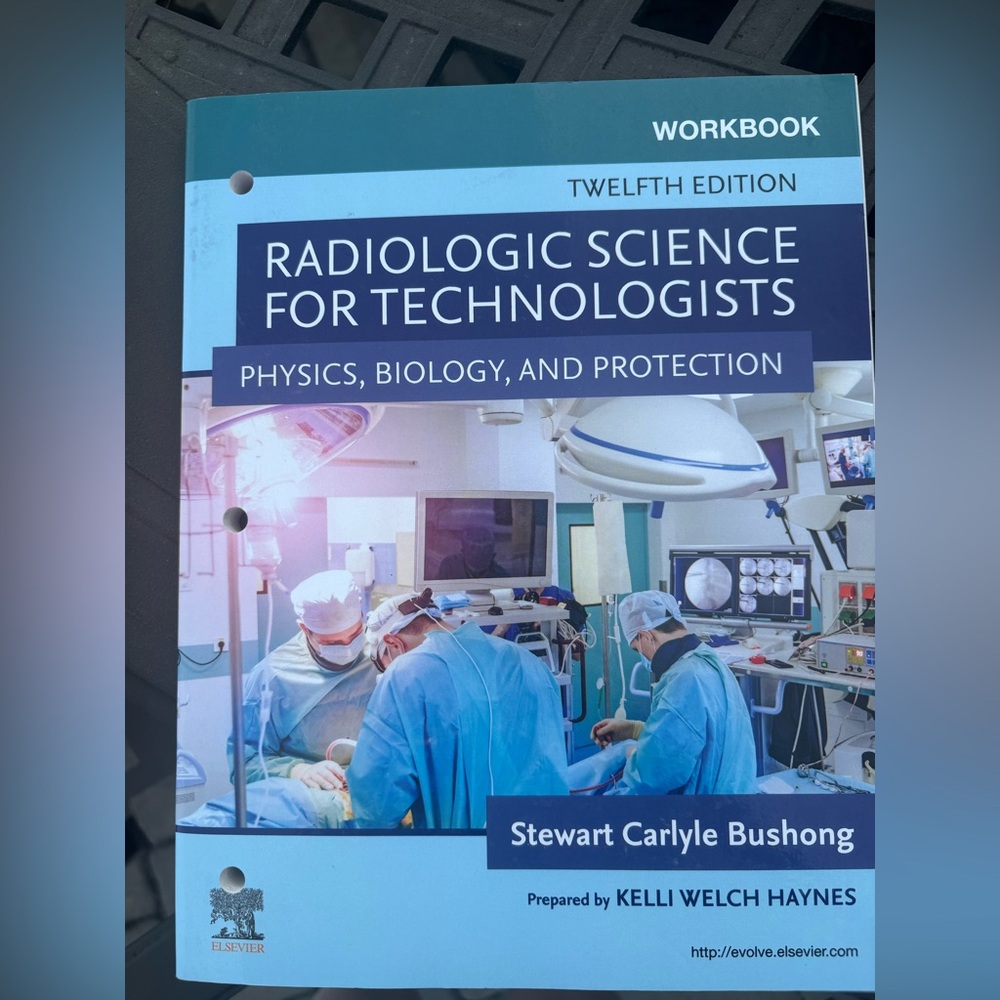Radiologic Science for Technologists Workbook - Blue Medical Cover